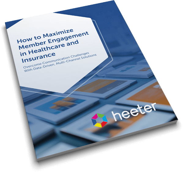 Maximize Healthcare & Insurance Member Engagement | Heeter